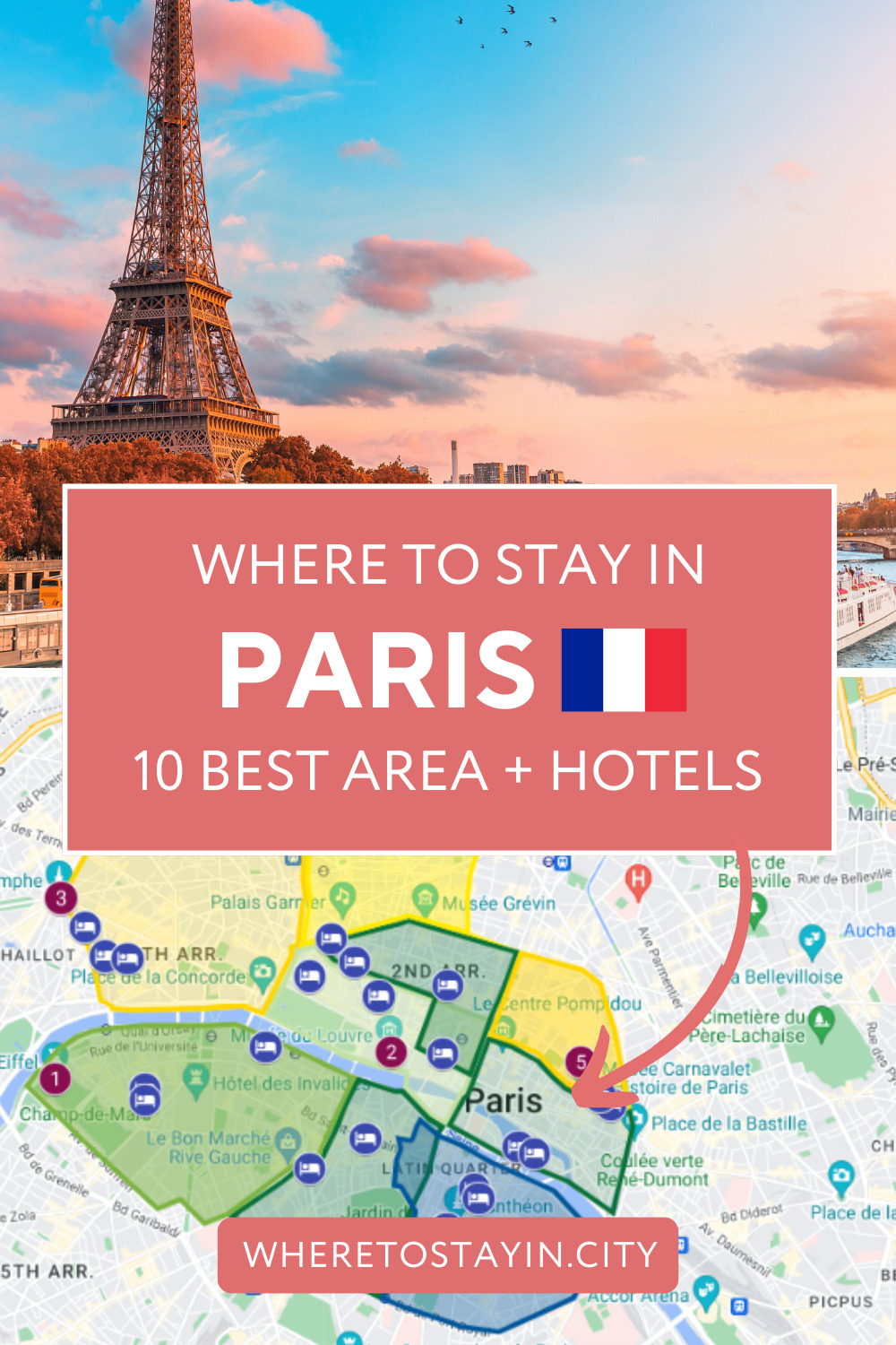 Πού να μείνετε στο Παρίσι 🇫🇷: 10 καλύτερες γειτονιές και ξενοδοχεία για τουρίστες